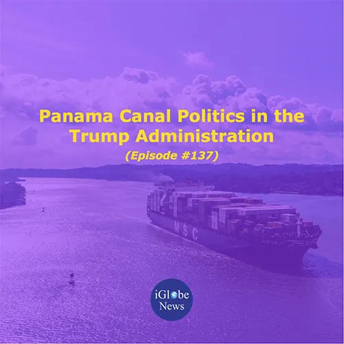 Audio Article Panama Canal Politics