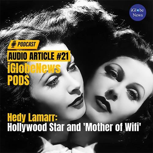 Audio Article: Hedy Lamarr